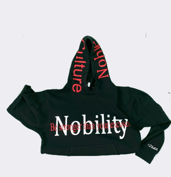 Nobility "Be Stronger Than Your Excuses" Pull Over Hoodie